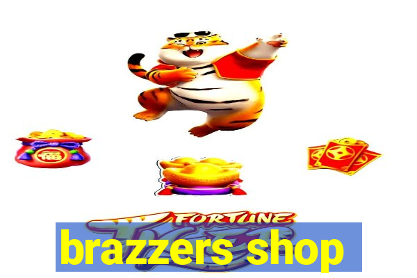 brazzers shop